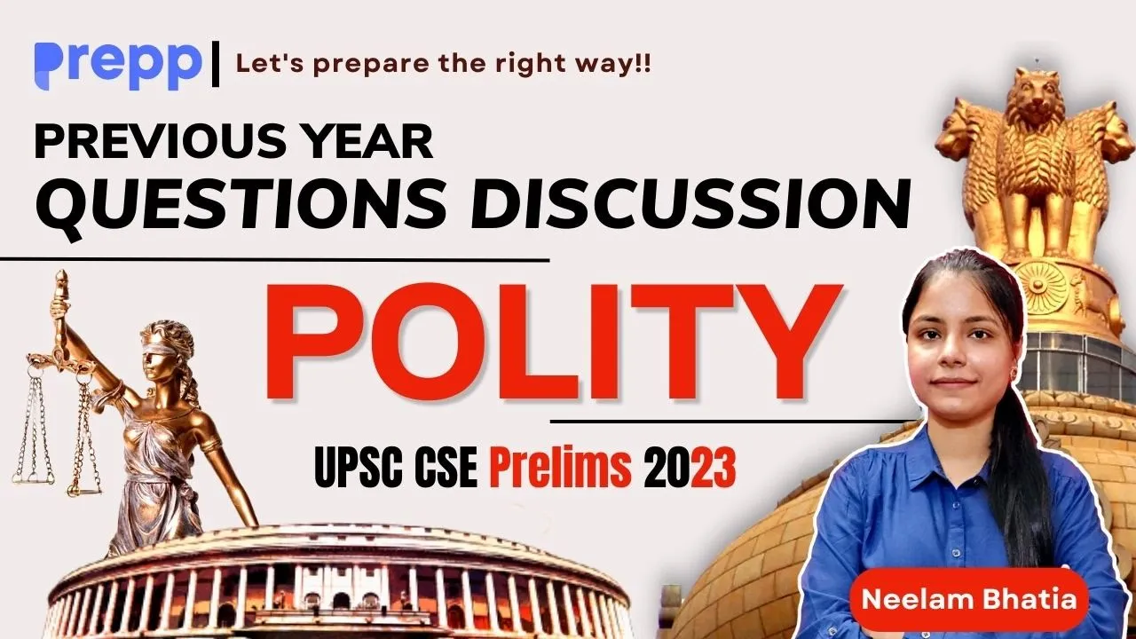 UPSC CSE Prelims Previous Years Questions Polity