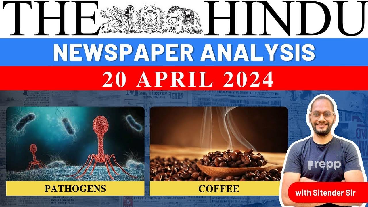 20 Apr 2024 Daily Current Affairs Analysis  thumbnail