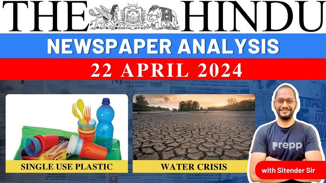 22 Apr 2024 Daily Current Affairs Analysis  thumbnail