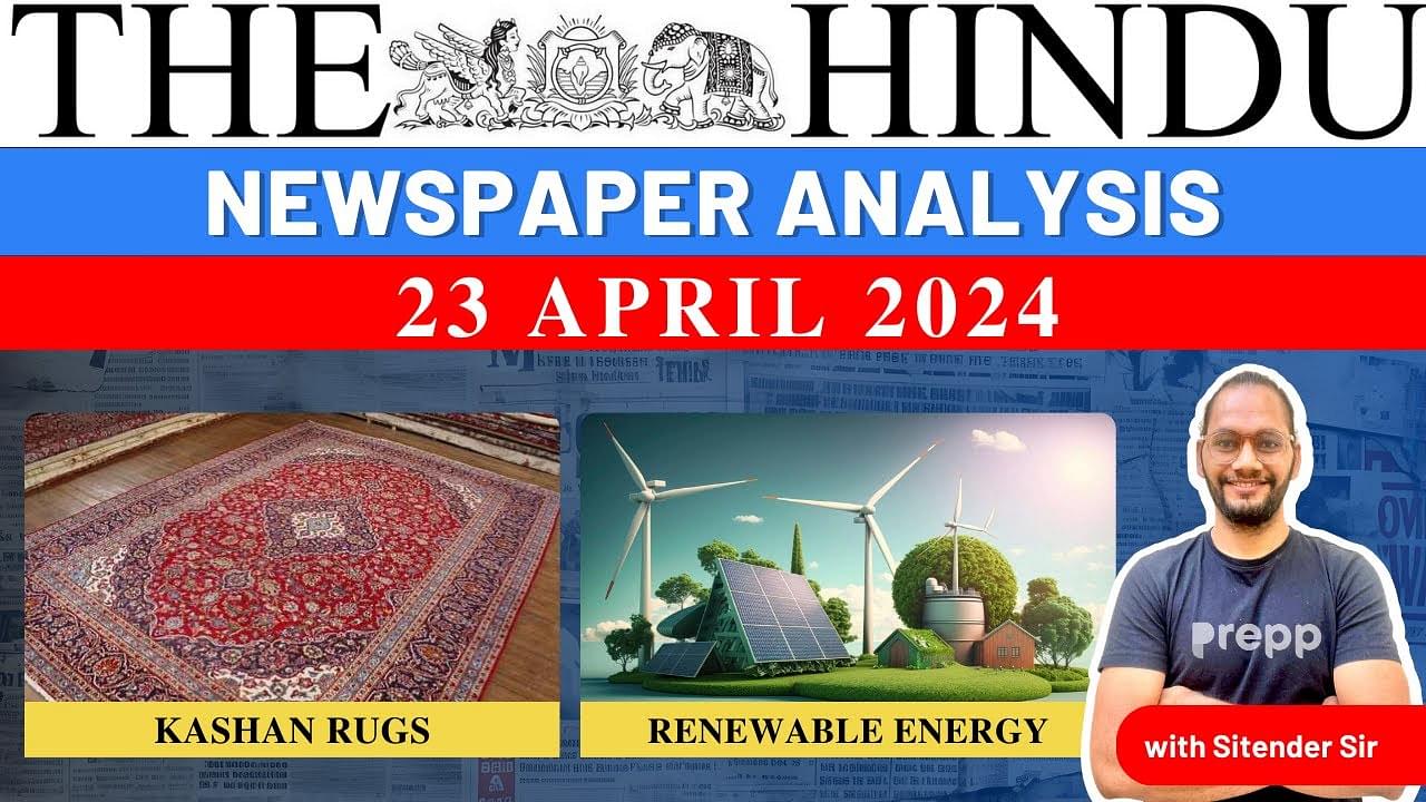 23 Apr 2024 Daily Current Affairs Analysis  thumbnail