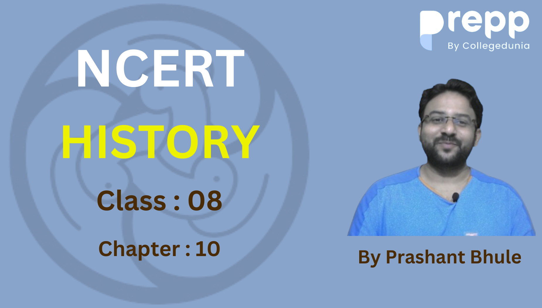 History NCERT Class - 08 | Chapter - 10 thumbnail h-90